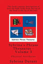 Sybrina's Phrase Thesaurus - Volume 3 - Physical Attributes - Paperback