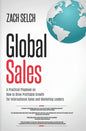 Global Sales: A Practical Playbook on How to Drive Profitable Growth for International Sales and Marketing Leaders - Paperback