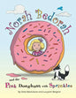 Norah Bedorah and the Pink Doughnut with Sprinkles: A Groovy Grandmas Story - Paperback