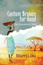 Custom Broken for Good: The Controversial Trust - Paperback