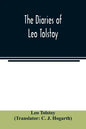 The diaries of Leo Tolstoy - Paperback