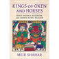 Kings of Oxen and Horses: Draft Animals, Buddhism, and Chinese Rural Religion - Paperback