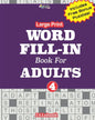 Large Print WORD FILL-IN Book For ADULTS; Vol.4 - Paperback