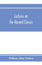 Lectures on the Harvard classics - Paperback