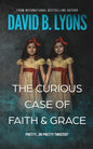 The Curious Case of Faith & Grace - Paperback