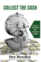 Collect The Cash - Paperback