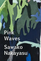 Pink Waves - Paperback