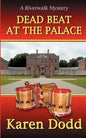 Dead Beat at the Palace - Paperback