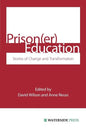 Prison(er) Education: Stories of Change and Transformation - Paperback