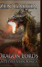 Dragon Lords: Antediluvian Kings - Hardcover