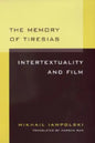 Memory of Tiresias: Intertextuality and Film - Paperback