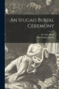 An Ifugao Burial Ceremony - Paperback