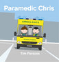 Paramedic Chris - Hardcover