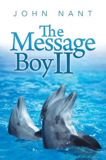 The Message Boy II - Paperback