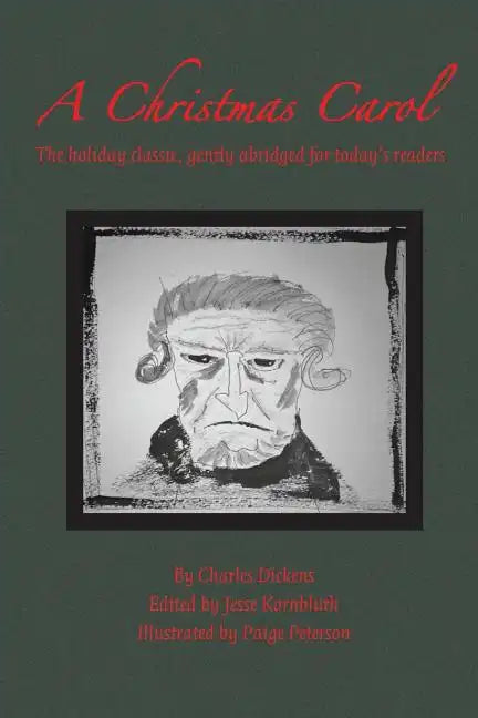 A Christmas Carol: The holiday classic, gently abridged for today's readers - Paperback