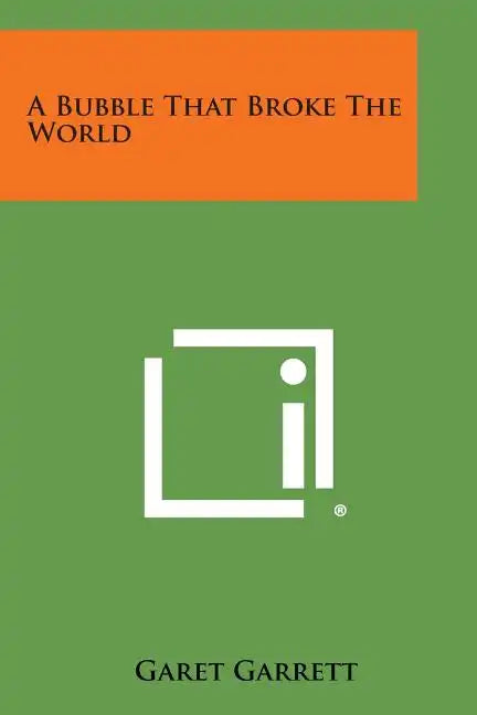 A Bubble That Broke the World - Paperback