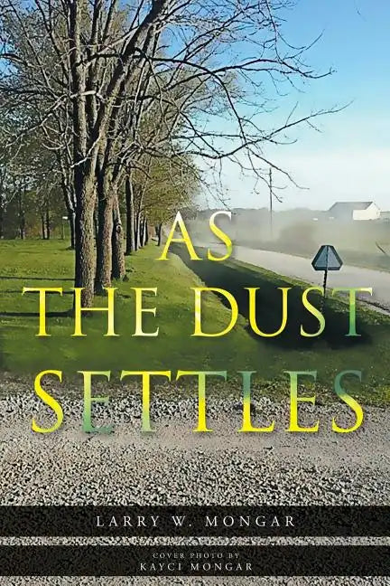 As The Dust Settles - Paperback