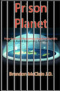 Prison Planet: How to Avoid Becoming Another Statistic - Paperback