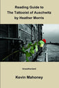 Reading Guide to The Tattooist of Auschwitz By Heather Morris (Unauthorized) - Paperback