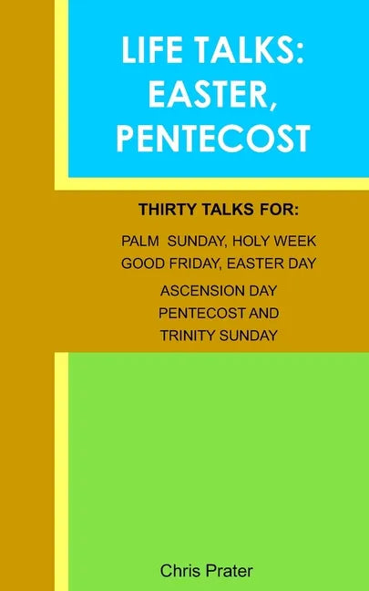 Life Talks: Easter & Pentecost - Paperback