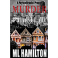 Murder in the Painted Lady: Volume 0 - Paperback