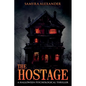 The Hostage - Paperback