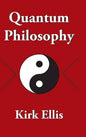 Quantum Philosophy - Hardcover