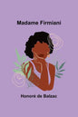 Madame Firmiani - Paperback