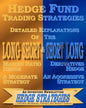 Hedge Fund Trading Strategies Detailed Explanations Of The Long Short & Short Long - Paperback