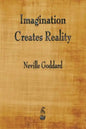 Imagination Creates Reality - Paperback