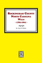 Rockingham County, North Carolina Wills, 1785-1865 - Paperback