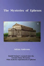 The Mysteries of Ephesos: Rudolf Steiner's research into the Artemis-Diana mysteries - Paperback