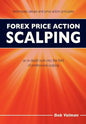 Forex Price Action Scalping: an in-depth look into the field of professional scalping - Paperback