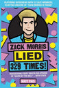 Zack Morris Lied 329 Times!: Reassessing every ridiculous episode of Saved by the Bell ... with stats - Paperback