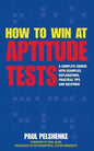 How to Win at Aptitude Tests - Paperback