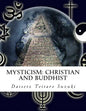 Mysticism: Christian and Buddhist - Paperback