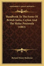 Handbook to the Ferns of British India, Ceylon and the Malay Peninsula (1883) - Paperback