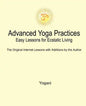 Advanced Yoga Practices - Easy Lessons for Ecstatic Living - Paperback