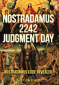 Nostradamus 2242 Judgment Day - Hardcover