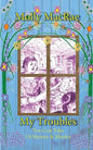 My Troubles - Paperback