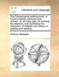 The Pennsylvania Spelling-Book, or Youth's Friendly Instructor and Monitor: On an Easy Plan, for Exciting the Attention, and Facilitating the Instruct - Paperback