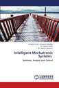 Intelligent Mechatronic Systems - Paperback