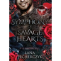 A Symphony of Savage Hearts: Season of the Vampire - Hardcover