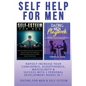 Self Help For Men: Rapidly Increase Your Confidence, Assertiveness, Masculinity & Success With 2 Personal Development Books In 1 - Dating For Men & Se - Paperback