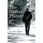 The Guitar Player and Other Songs of Exile - Paperback