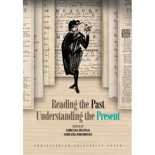 Reading the Past, Understanding the Present - Paperback