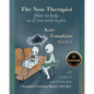 The Non-Therapist: How to help as if you were a pro - Paperback