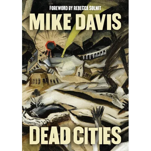 Dead Cities: And Other Tales - Paperback