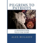 Pilgrims to Patriots: A Grandfather Tells The Story - Paperback