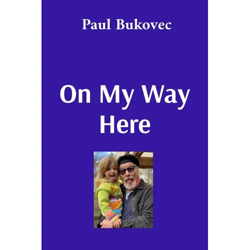 On My Way Here - Paperback
